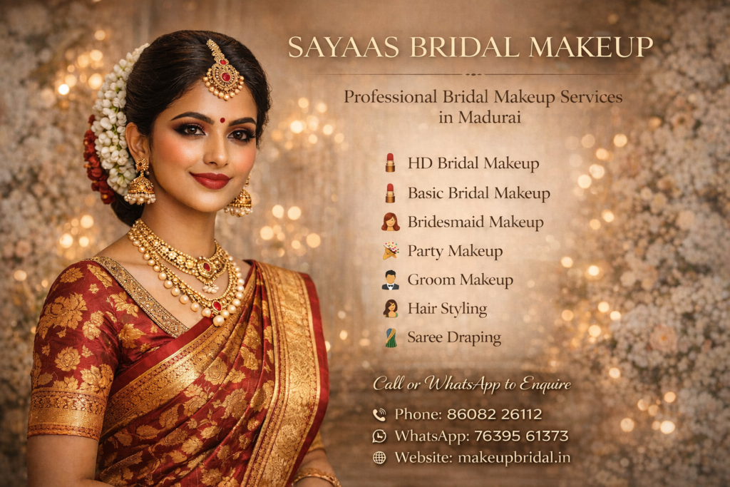 Best Bridal Makeup in Iravathanallur Madurai